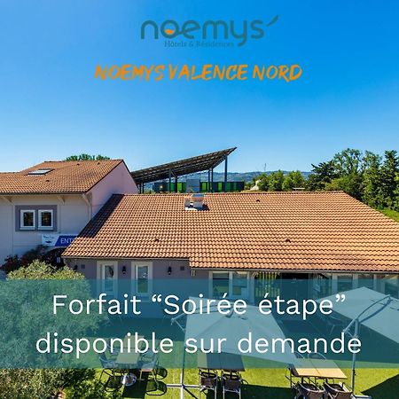 Noemys Valence Nord - Hotel Restaurant ブール・レ・ヴァロンス エクステリア 写真